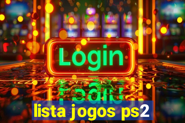 lista jogos ps2